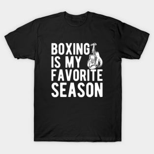 Boxing Is My Favorite Season T-Shirt